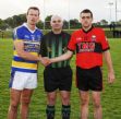 St.Mary's Rasharkin Captain Paul Doherty and St.Mary's Ahoghill Captain Donal Graham with referee Gary Brown (Con Magees Glenravel)